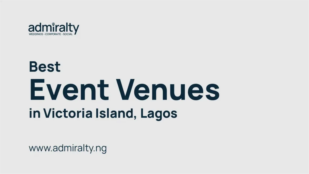 Best Event Venues in Victoria Island Lagos